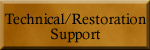 Technical/Restoration Support